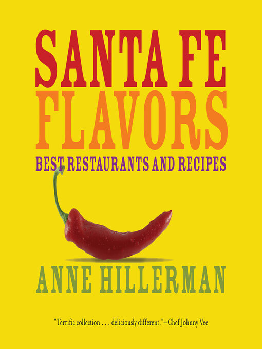 Title details for Santa Fe Flavors by Anne Hillerman - Wait list